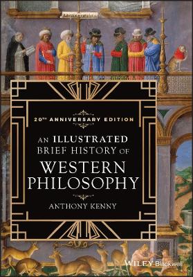 Illustrated Brief History of Western Philosophy, 20th Anniversary Edition