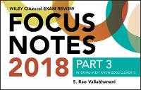 Wiley CIAexcel Exam Review 2018 Focus Notes, Part 3