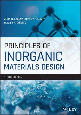 Principles of Inorganic Materials Design, Third Edition