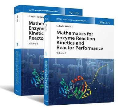 Mathematics for Enzyme Reaction Kinetics and Reactor Performance 2V Set