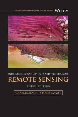 Introduction to the Physics and Techniques of Remote Sensing