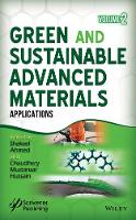 Green and Sustainable Advanced Materials, Volume 2