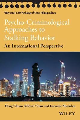 Psycho-Criminological Approaches to Stalking Behavior
