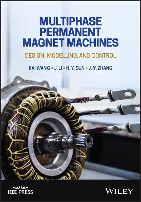 Multiphase Permanent Magnet Machines