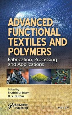 Advanced Functional Textiles and Polymers