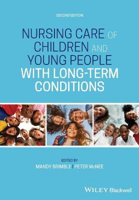 Nursing Care of Children and Young People with Long-Term Conditions