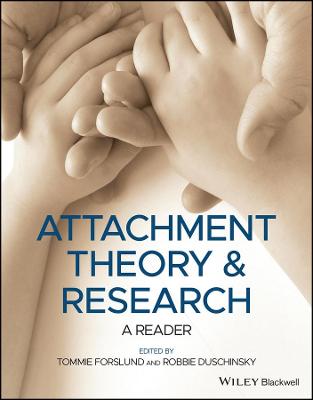 Attachment Theory and Research