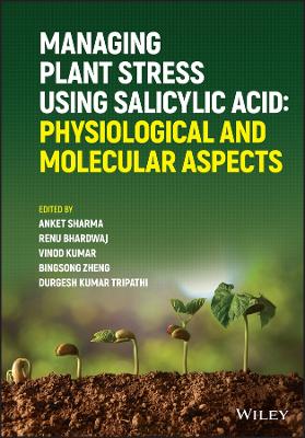 Managing Plant Stress Using Salicylic Acid