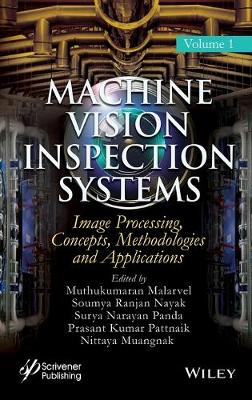 Machine Vision Inspection Systems - Image Processing, Concepts, Methodologies and Applications