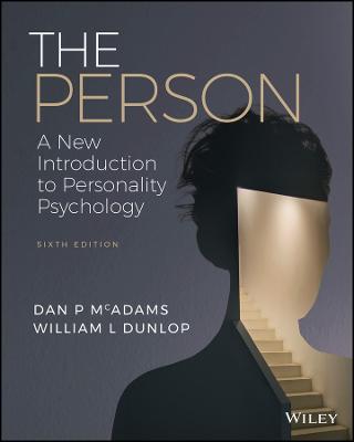 The Person: A New Introduction of Personality Psyc hology, Sixth Edition
