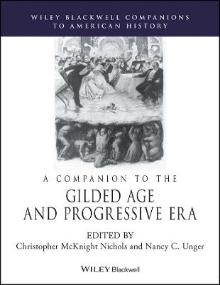 Companion to the Gilded Age and Progressive Era