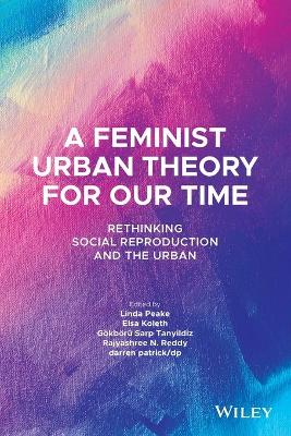Feminist Urban Theory for Our Time