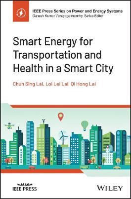 Smart Energy for Transportation and Health in a Smart City