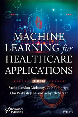 Machine Learning for Healthcare Applications