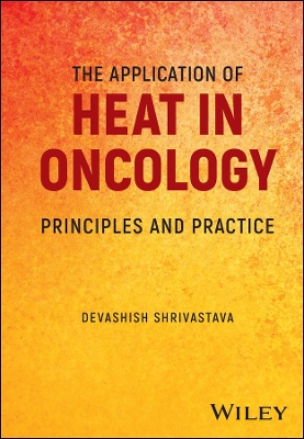 Application of Heat in Oncology