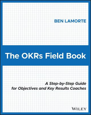OKRs Field Book