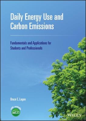 Daily Energy Use and Carbon Emissions - Fundamentals and Applications for Students and Professionals