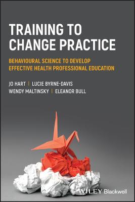 Training to Change Practice