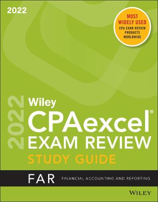 Wiley's CPA 2022 Study Guide: Financial Accounting and Reporting