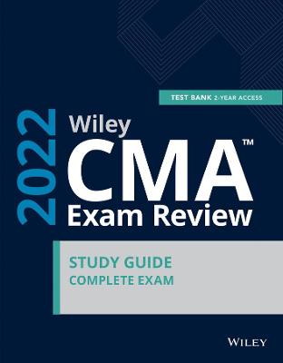 Wiley CMA (TM) Exam Study Guide and Online Test Bank 2022: Complete Set