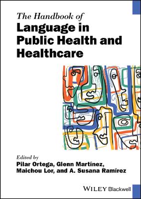 Handbook of Language in Public Health and Healthcare