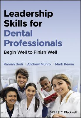 Leadership Skills for Dental Professionals