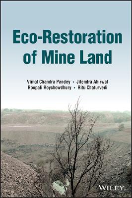 Eco-Restoration of Mine Land