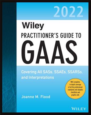 Wiley Practitioner's Guide to GAAS 2022
