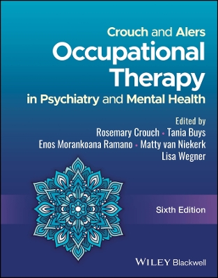 Crouch and Alers Occupational Therapy in Psychiatry and Mental Health