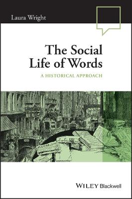 The Social Life of Words: A Historical Approach