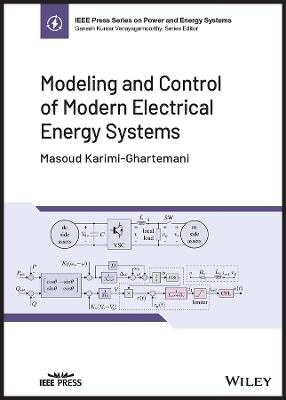 Modeling and Control of Modern Electrical Energy Systems