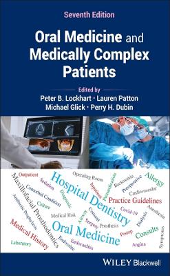 Oral Medicine and Medically Complex Patients