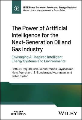 Power of Artificial Intelligence for the Next-Generation Oil and Gas Industry
