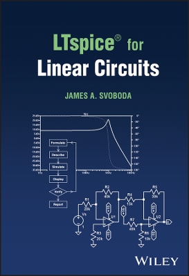 LTspice (R) for Linear Circuits