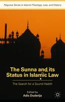 The Sunna and its Status in Islamic Law