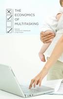The Economics of Multitasking