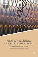 The Palgrave Handbook of Prison Ethnography