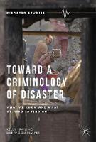 Toward a Criminology of Disaster