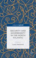 Security and Sovereignty in the North Atlantic