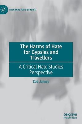 Harms of Hate for Gypsies and Travellers