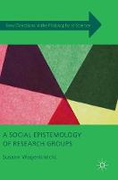 A Social Epistemology of Research Groups
