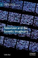 Television and the Genetic Imaginary