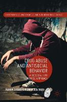 Drug Abuse and Antisocial Behavior