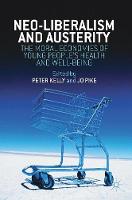 Neo-Liberalism and Austerity