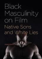 Black Masculinity on Film