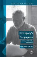 Hemingway's Geographies