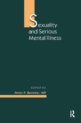 Sexuality and Serious Mental Illness