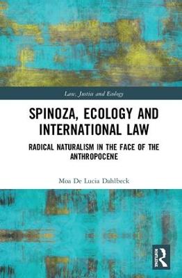 Spinoza, Ecology and International Law