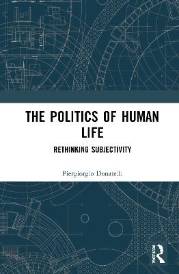 Politics of Human Life