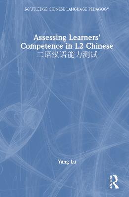 Assessing Learners' Competence in L2 Chinese ????????